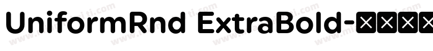 UniformRnd ExtraBold字体转换